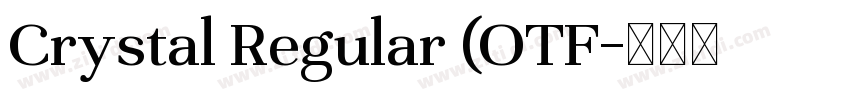 Crystal Regular (OTF字体转换